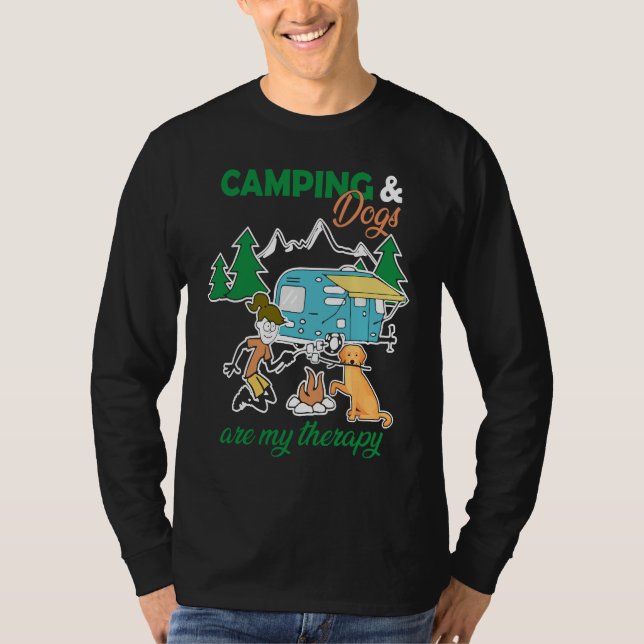 T-shirt Camping And Dogs Are My Therapy (Devant)