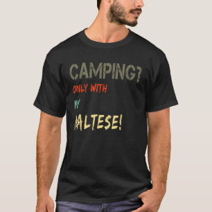 T-shirt Camping avec Tente de chien Motorhome Vintage seul