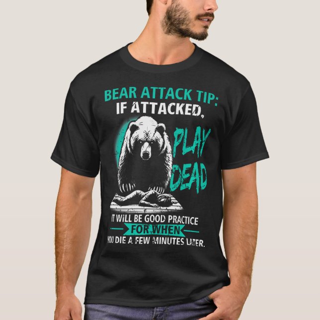 T-shirt Camping Bear Attack Tip Jouer Randonnée Mort Campe (Devant)