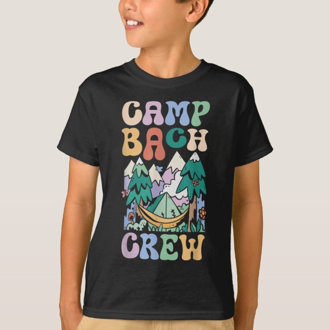 T-shirt Camping Bridal Party Camp Bachelorette Camp Bach C (Devant)