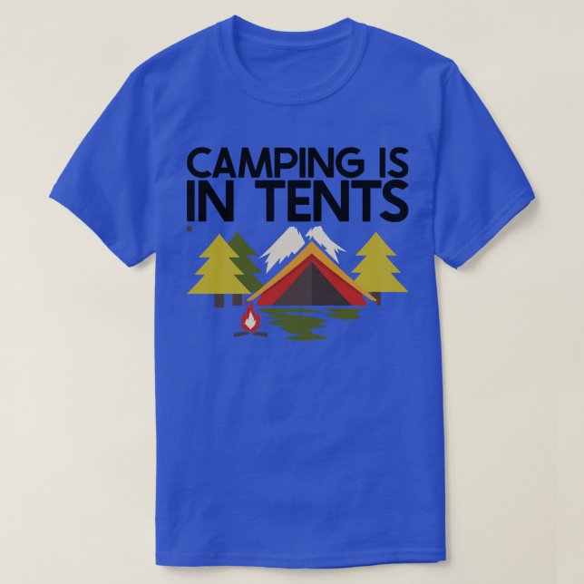 T-shirt Camping Camping est dans Tentes 8 (Design devant)