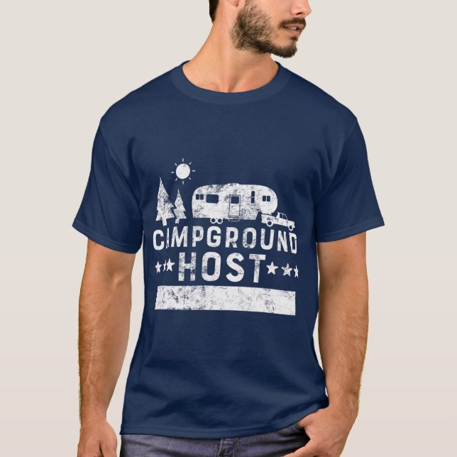T-shirt Camping Camping Hôte Camping Vacances RV (Devant)