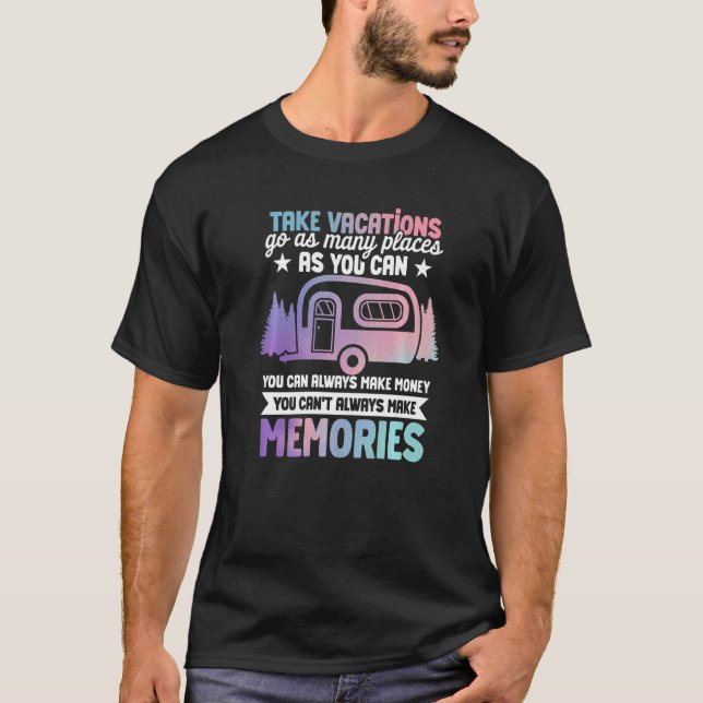 T-shirt Camping-car Vacances aller autant d'endroits que v (Devant)
