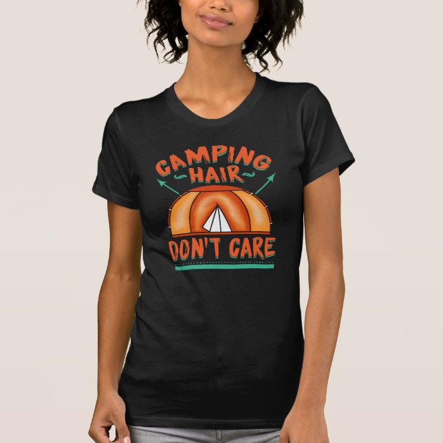 T-shirt Camping Cheveux Don't care Campers Nouveauté (Devant)