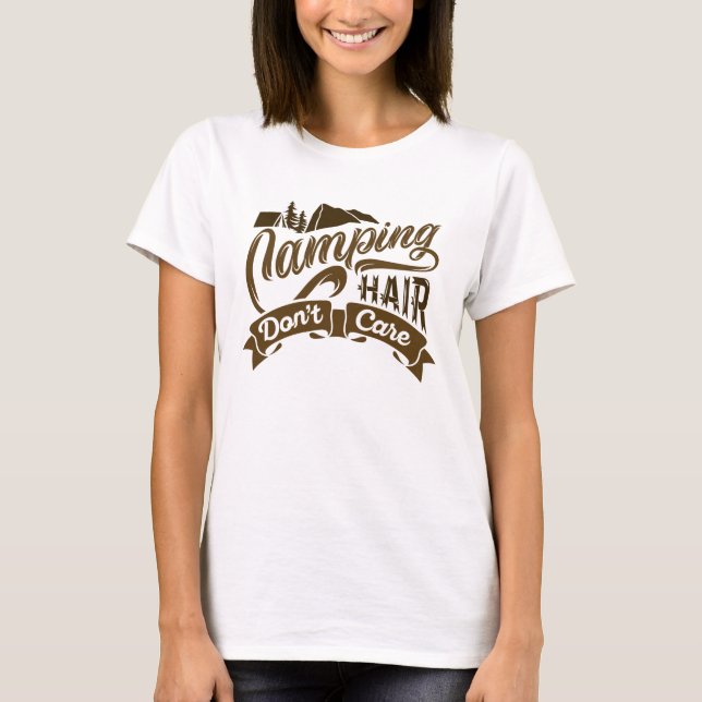 T-shirt Camping Cheveux s'en fiche (Devant)