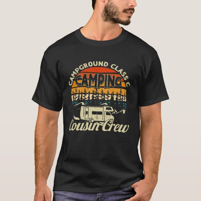 T-shirt Camping Classe C Camping Cousin Crew RV Camper B (Devant)