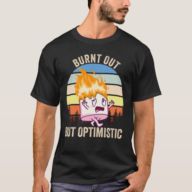 T-shirt Camping De Marshmallow Brûlé Mais Optimiste (Devant)