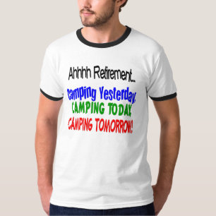 T-shirt CAMPING de retraite d'Ahhhh
