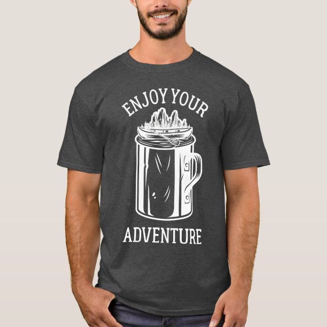 T-shirt Camping Enjoy Your Adventure Coffee Mug Canoe fami (Devant)