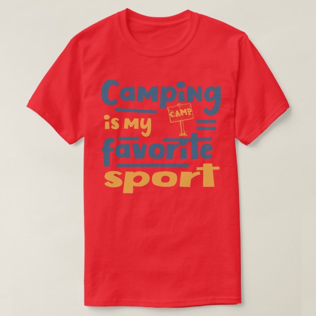 T-shirt Camping Est Mon Sport Préféré Funny Camper (Design devant)