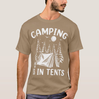 T-shirt Camping est un cadeau d'aventure pour les inities