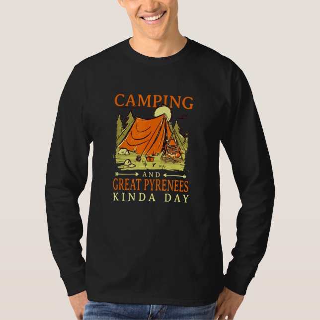 T-shirt Camping Et Grands Pyrénées Kinda Day Chien Pyrénée (Devant)