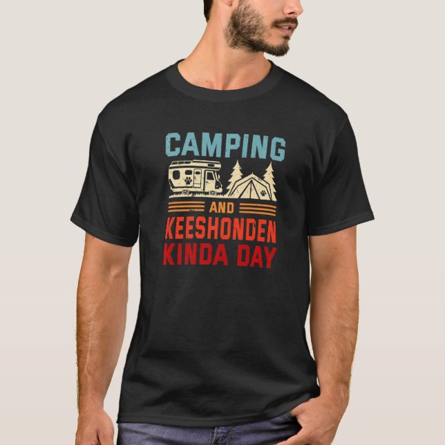 T-shirt Camping Et Keeshonden Kinda Day Keeshond Camper (Devant)
