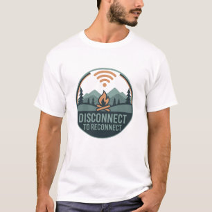 T-shirt Camping Extérieur Déconnecter Pour Se Rattacher à