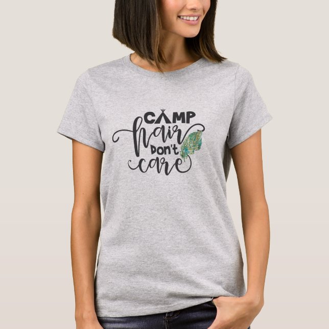 T-shirt Camping Hair Don't care Feather Camping (Devant)