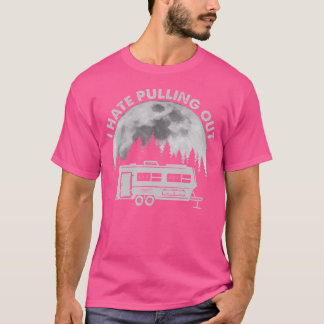 T-shirt Camping Je déteste sortir drôle de camp extérieur