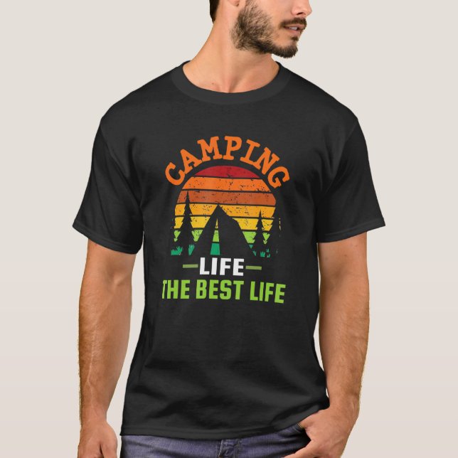 T-shirt Camping Life The Best Life Camping Quote Classic (Devant)