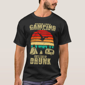 T-shirt Camping Lover Ne Prenez Jamais Les Conseils De Cam