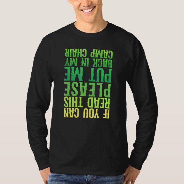 T-shirt Camping Me Rendre Président Du Camp Drunk (Devant)