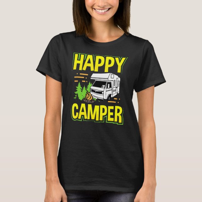 T-shirt Camping Motorhome Rv Happy Camper 1 (Devant)