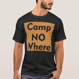 T-shirt Camping nulle part citation garçon