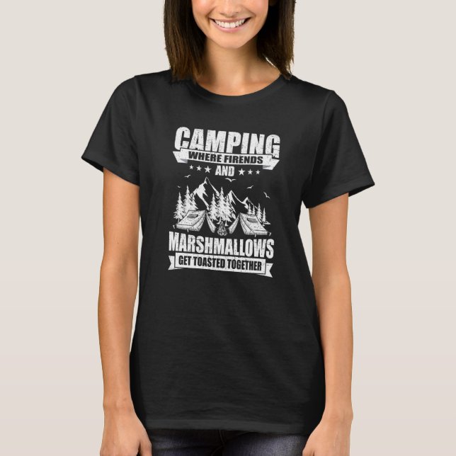 T-shirt Camping Où Les Amis Marshmallows Se Faire Griller  (Devant)