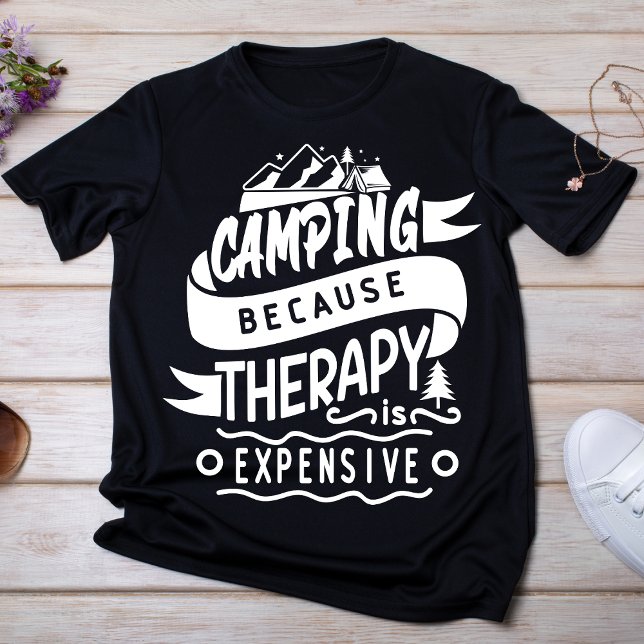 T-shirt Camping parce que la thérapie coûte cher (Créateur téléchargé)