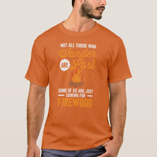 T-shirt Camping Pas tous ceux qui errent Citation drôle de