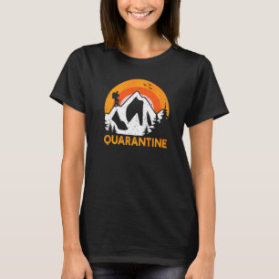 T-shirt Camping S Isolement Personnel Quarantine Randonné