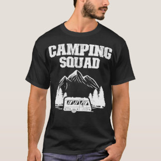 T-shirt Camping Squad Rv Trailer être de l'eau l'armée de