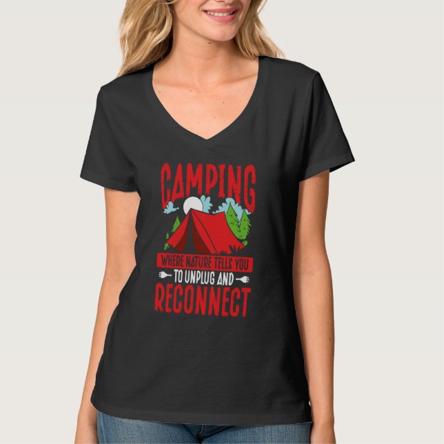 T-shirt Camping Where Nature Tells You To Unplug And Recon (Devant)