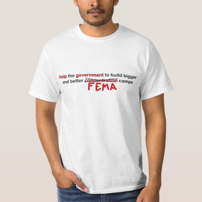 T-shirt Camps de concentration de FEMA (Devant)