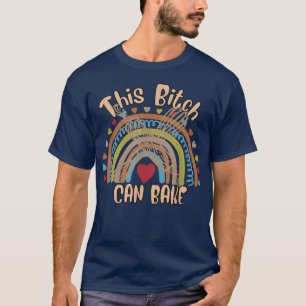 T-shirt Can Bake - Fille Aime Cuire Humour Drôle 732