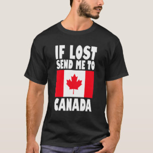 T-shirt Canada Drapeau design Si perdu envoyez-moi au Cana