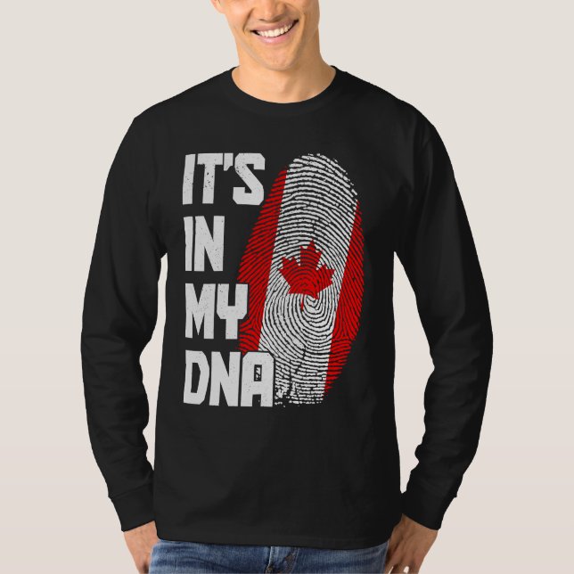 T-shirt Canada It's In My DNA Canadian Flag Pride Roots (Devant)