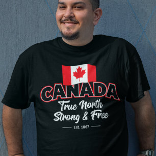 T-shirt "Canada True North Strong & Free East. 1867"