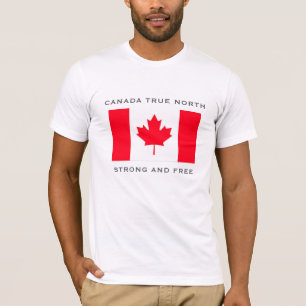 T-shirt Canada Vrai Nord Fort Et Libre.