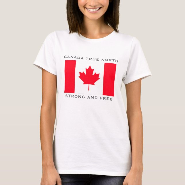 T-shirt Canada, Vrai Nord Fort et Libre. (Devant)
