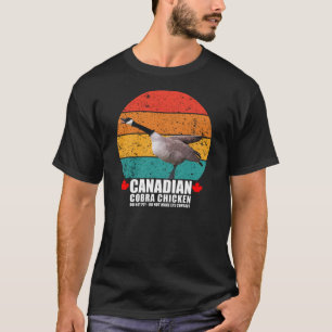 T-shirt Canadian Cobra Chicken Retro Goose Drôle Attaque