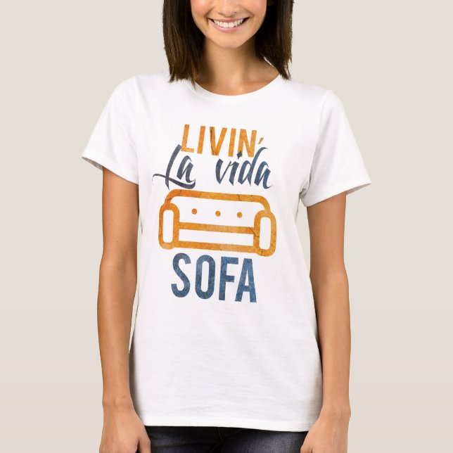 T-shirt Canapé Livin' la vida (Devant)