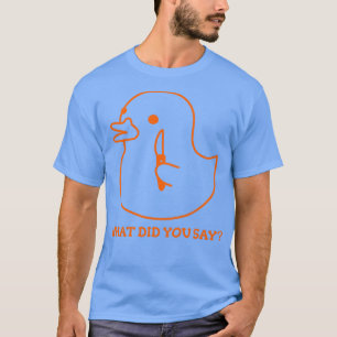 T-shirt canard avec couteau ce que vous avez dit