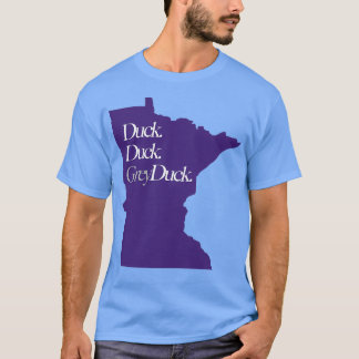 T-shirt Canard canard du Minnesota Canard gris Canard pour