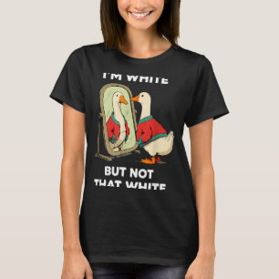 T-shirt Canard drôle blanc mais pas si blanc miror meme