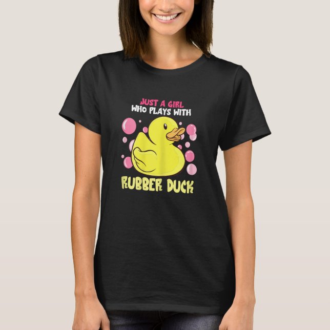 T-shirt Canard En Caoutchouc Juste Une Fille Cute Canard E (Devant)