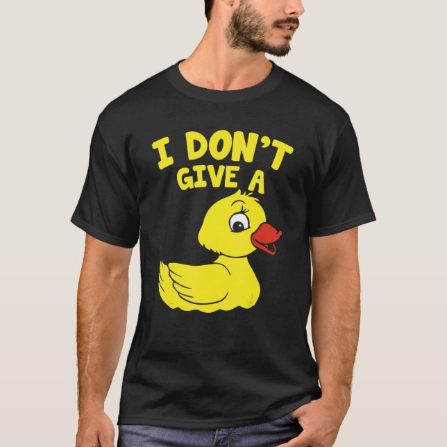 T-shirt Canards à canard Je ne donne pas de canard (Devant)