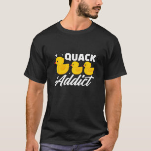T-shirt Canards En Caoutchouc À Canard Addict Duckling Duc