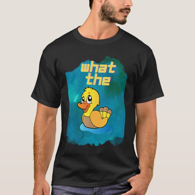T-shirt Canards  Qu'est-ce que le canard (Devant)