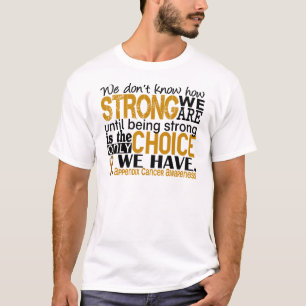 T-shirt Cancer d'annexe comme nous forts sommes