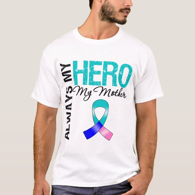 T-shirt Cancer de la thyroïde TOUJOURS MON HÉROS MA mère (Devant)