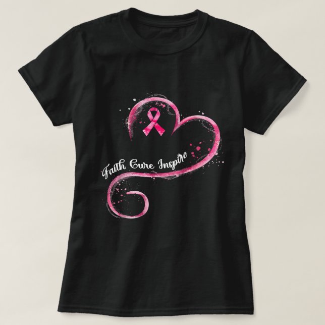 T-shirt Cancer du sein Faith Cure Inspire Pink Ribbon Brea (Design devant)